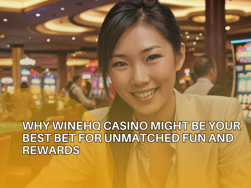 WineHQ Casino