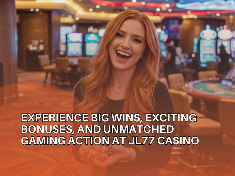 JL77 Casino