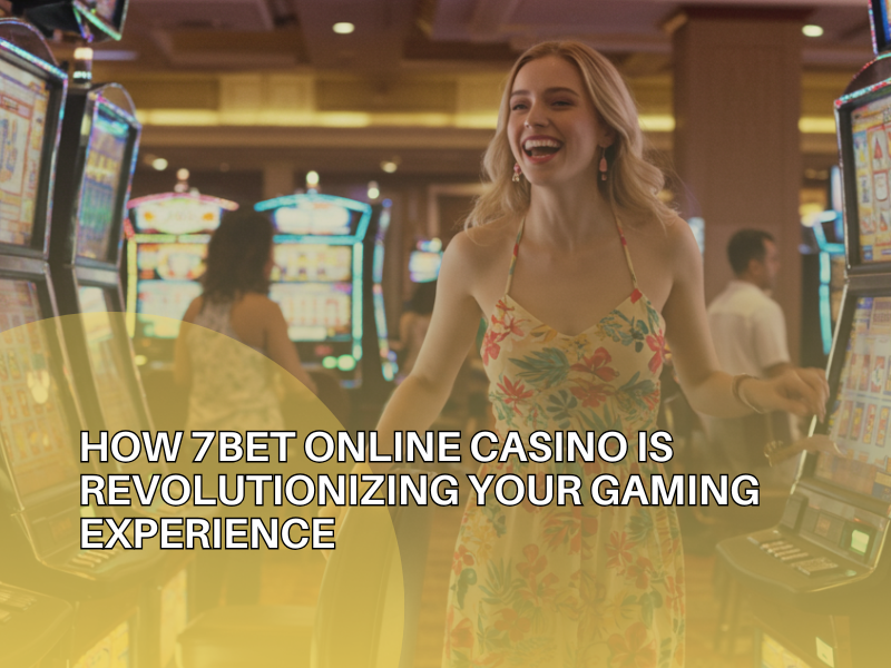 7Bet Online Casino