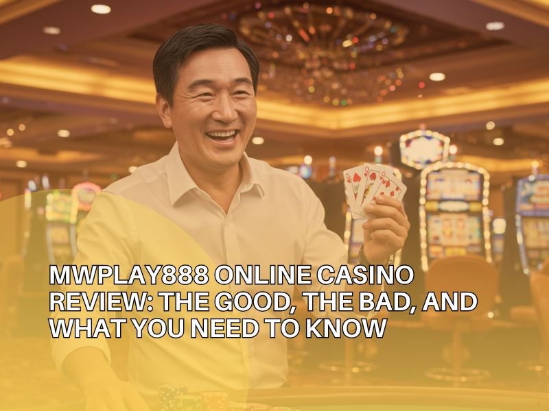 MWPlay 888 Online Casino