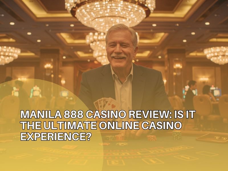 Manila 888 Online Casino